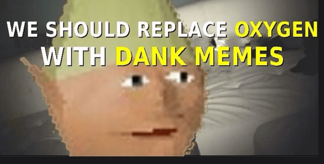 Stop breathing and start meme’ing