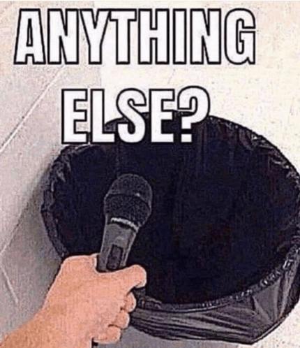 Anything else?